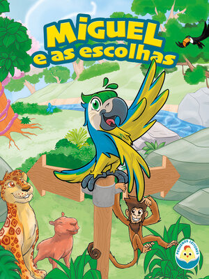 cover image of Miguel e as escolhas